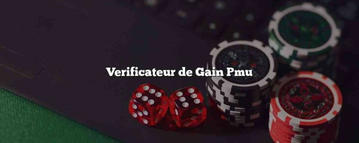 Verificateur de Gain Pmu