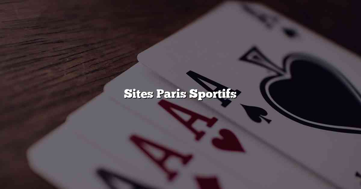 Sites Paris Sportifs